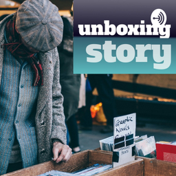 Podcast thumbnail for Unboxing Story