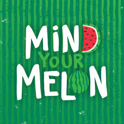 Podcast thumbnail for Mind Your Melon