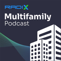 Podcast thumbnail for Radix Multifamily Podcast