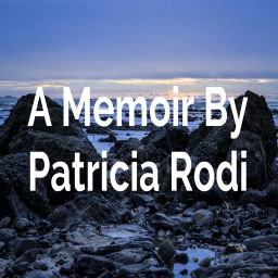 Podcast thumbnail for WHAT COMES AFTER CANCER - A Memoir By Patricia Rodi