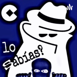 Podcast thumbnail for ¿Y tú, lo sabías?