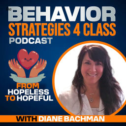 Podcast thumbnail for Behavior Strategies 4 Class