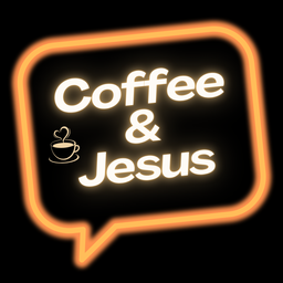 Podcast thumbnail for Coffee & Jesus