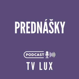 Podcast thumbnail for Prednášky