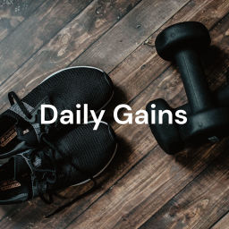 Podcast thumbnail for Daily Gains 90