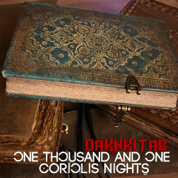 Podcast thumbnail for Daknkitab: One Thousand and One Coriolis Nights