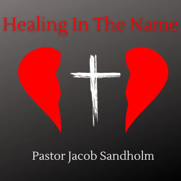 Podcast thumbnail for Healing In The Name