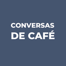 Podcast thumbnail for Conversas de Café