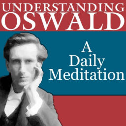 Podcast thumbnail for Understanding Oswald, A daily meditation
