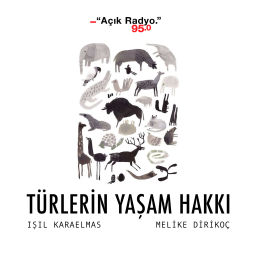 Podcast thumbnail for Türlerin Yaşam Hakkı