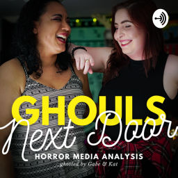 Podcast thumbnail for Ghouls Next Door