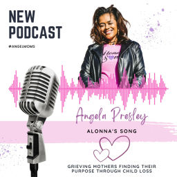 Podcast thumbnail for #ANGEL MOMS... "HOPES OF HEAVEN" A Mothers Grief Journey... Finding Our Purpose without our children