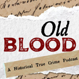 Podcast thumbnail for Old Blood