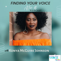 Podcast thumbnail for Finding Your Voice After 40