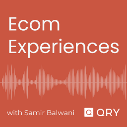 Podcast thumbnail for Ecom Experiences