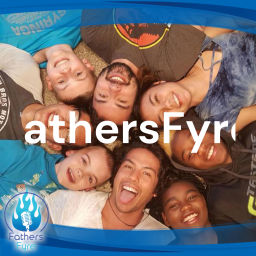 Podcast thumbnail for Fathers Fire