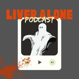 Podcast thumbnail for Liver Alone Pod