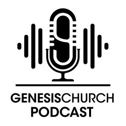 Podcast thumbnail for GenesisChurch.tv Podcast