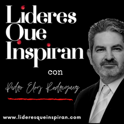 Podcast thumbnail for Líderes que Inspiran