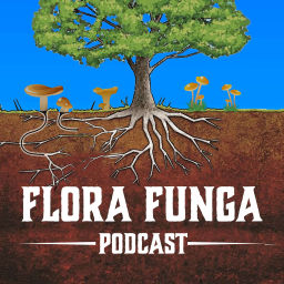 Podcast thumbnail for Flora Funga Podcast