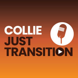 Podcast thumbnail for Collie Just Transition Podcast