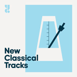 Podcast thumbnail for New Classical Tracks with Julie Amacher