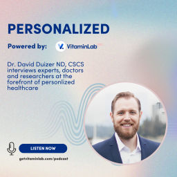 Podcast thumbnail for Personalized by VitaminLab