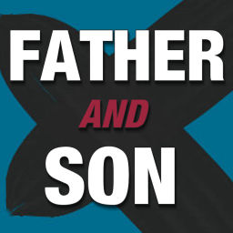 Podcast thumbnail for Father and Son