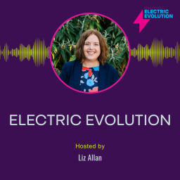 Podcast thumbnail for Electric Evolution