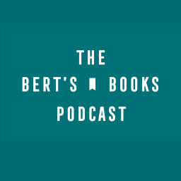 Podcast thumbnail for The Bert's Books Podcast