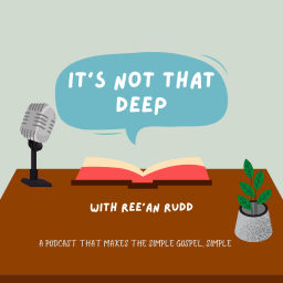 Podcast thumbnail for It's Not That Deep