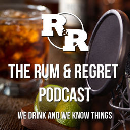 Podcast thumbnail for Rum & Regret Podcast