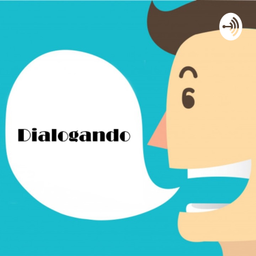 Podcast thumbnail for Dialogando