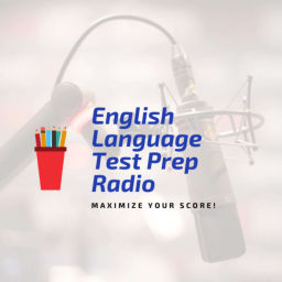 Podcast thumbnail for English Language Test Prep Radio