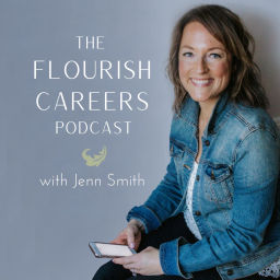 Podcast thumbnail for The Flourish Careers Podcast