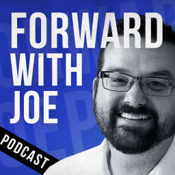 Podcast thumbnail for Forward With Joe Pomeroy