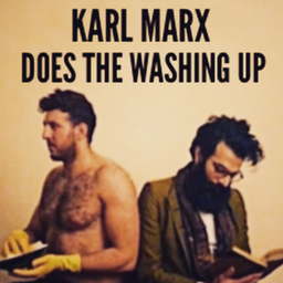Podcast thumbnail for Karl Marx Does The Washing Up