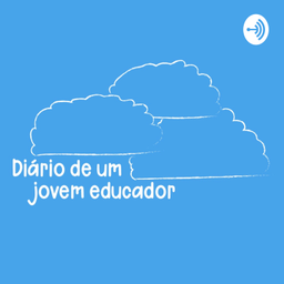 Podcast thumbnail for Diário de um jovem educador