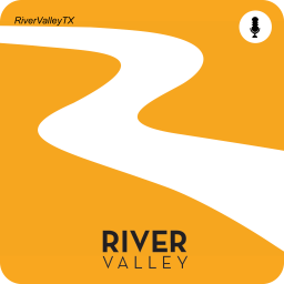 Podcast thumbnail for RiverValleyTX