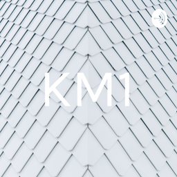 Podcast thumbnail for KM1
