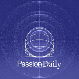Podcast thumbnail for Passion Daily Podcast