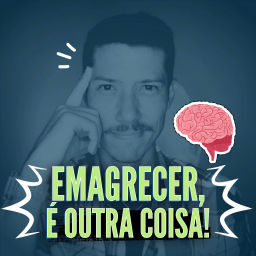 Podcast thumbnail for Emagrecer é outra coisa!