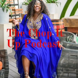 Podcast thumbnail for Chop't Up Podcast
