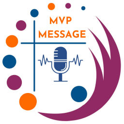 Podcast thumbnail for MVP Message