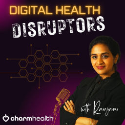 Podcast thumbnail for Digital Health Disruptors