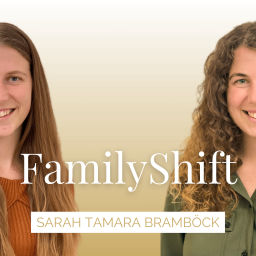 Podcast thumbnail for FamilyShift -
Der Vodcast für positive Veränderungen in deiner Familie