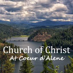Podcast thumbnail for Church of Christ at Coeur d'Alene