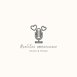 Podcast thumbnail for Réalités Amoureuses