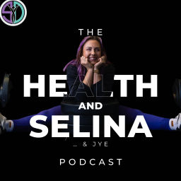 Podcast thumbnail for HealthandSelina