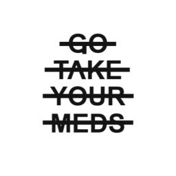 Podcast thumbnail for Go Take Your Meds